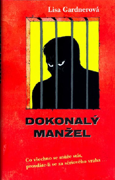 Dokonal manel - Lisa Gardnerov