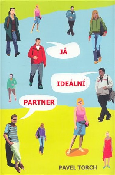 J, ideln partner - Pavel Torch