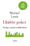 Lhářův poker - Michael Lewis