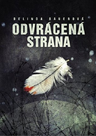 Odvrcen strana - Bauerov Belinda