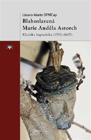 Blahoslaven Marie Andla Astorch - Lzaro Iriarte