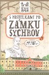 S pastelkami po zmku Sychrov - Eva Chupkov
