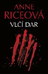 Vl dar - Anne Riceov