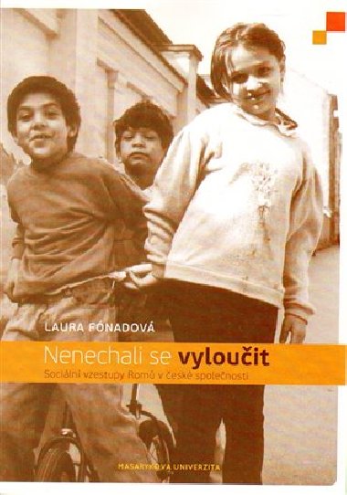 Nenechali se vylouit - Laura Fnadov