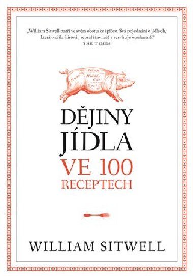 Djiny jdla ve 100 receptech - William Sitwell