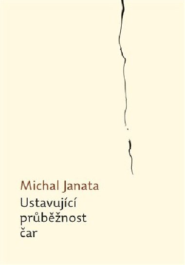 Ustavujc prbnost ar - Michal Janata