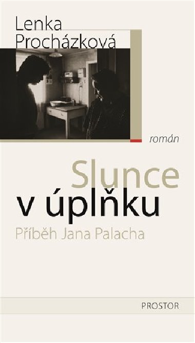 Slunce v plku - Lenka Prochzkov