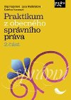 Praktikum z obecnho sprvnho prva - Olga Pouperov; Kateina Frumarov; Lucia Madlekov
