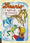Laurio a tajemn svt kamard - Gato