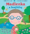 Madlenka a brejliky - Lenka Zemanov; Michaela Bergmannov