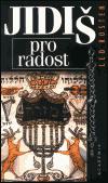 Jidi pro radost (bro.) - Leo Rosten