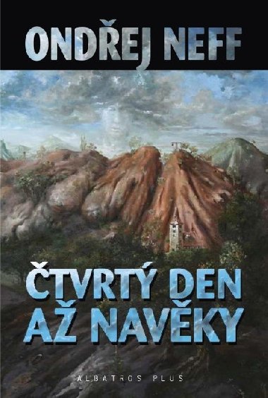 tvrt den a na vky - Ondej Neff