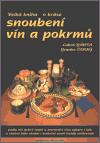 Velk kniha o krse snouben vn a pokrm + Kapesn prvodce svtovmi vny 2003 (komplet) - Lubo Brta,Branko ern,Hugh Johnson
