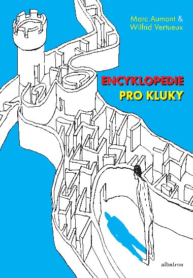 Encyklopedie pro kluky - Aumont