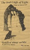 The Sad /Teskliv tesy - Lucien Zell