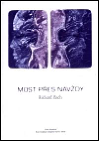 Most pes navdy - Bach Richard
