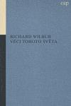 Vci tohoto svta - Richard Wilbur