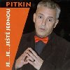 Je...je...jet jednou Pitkin - Milan Pitkin
