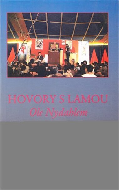 Hovory s lamou Ole Nydhalem - Ole Nydahl
