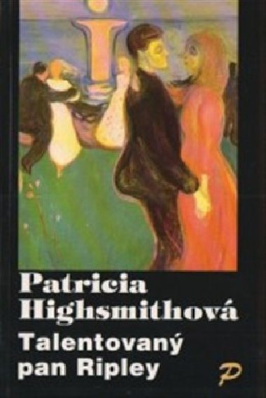 Talentovan pan Ripley - Patricia Highsmith