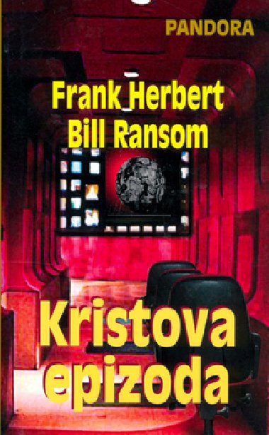 Kristova epizoda - Bill Ransom; Frank Herbert