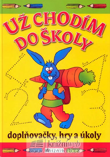 U chodm do koly - 