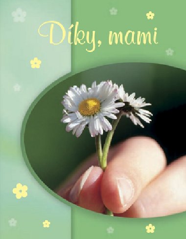 Dky, mami - 