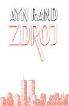 Zdroj - Ayn Rand