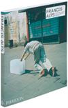 Francis Al&#255;s - Russell Ferguson