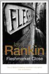 Fleshmarket Close - Ian Rankin