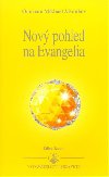 Nov pohled na Evangelia - Omraam Mikhal Aivanhov