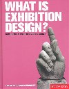 What is Exhibition Design? - Craig Berger,Jan Lorenc,Lee Skolnick