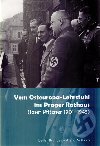 Vom Osteuropa - Lehrstuhl ins Prager Rathaus - Detlef Brandes,Alena Mkov