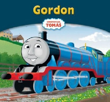 Gordon - Wilbert Vere Awdry; Christopher Awdry