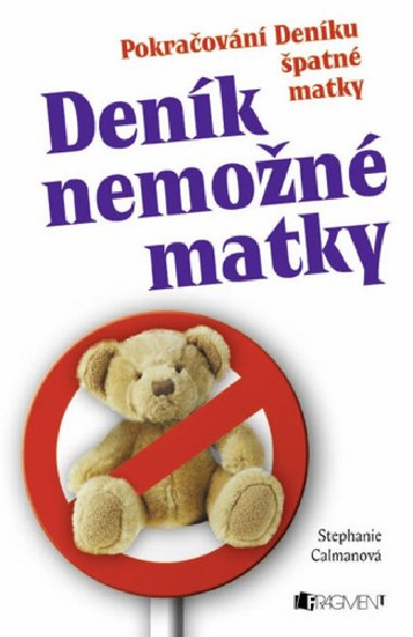 Denk nemon matky - Stephanie Calmanova