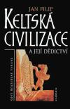 Keltsk civilizace a jej ddictv - Jan Filip