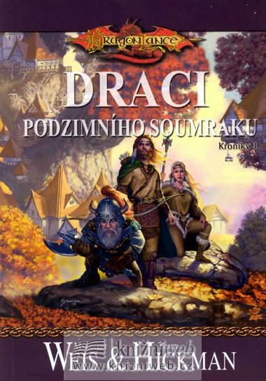 Draci podzimnho soumraku - Tracy Hickman; Margaret Weis