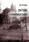 Zmtn v pomrech doby - Jan lesingr