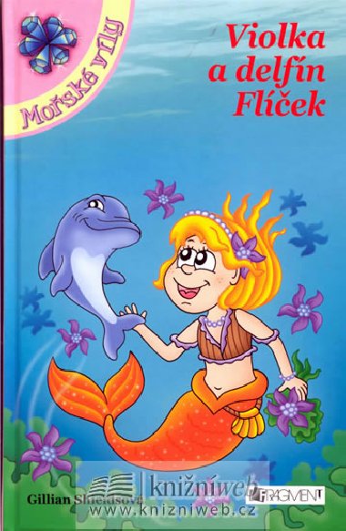 Violka a delfn flek - Gillian Shields