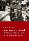 Contemporary Funeral Rituals of Sa'dan Toraja - Michaela Budiman