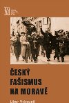 esk faismus na Morav - Libor Vykoupil