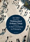 Thinking About Ordinary Things - Jan Sokol