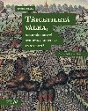 Ticetilet vlka, nebo veobecn evropsk konflikt 17. stolet? - Radek Fukala