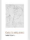 Cesty k neskrytosti - Ladislav Benyovszky