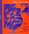 Neboť hvězd skákalo nespočet  / Denn es sprangen Sterne ungezählt - Rainer Maria Rilke