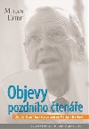 Objevy pozdnho tene - Milan Uhde