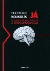J. O mozku, vdom a sebeuvdomovn - Frantiek Koukolk
