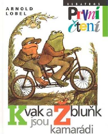 Kvak a žbluňk jsou kamarádi - Arnold Lobel