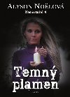 Temn plamen - Alyson Nolov