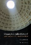 Masaryk a nboenstv - Miloslav Dokulil